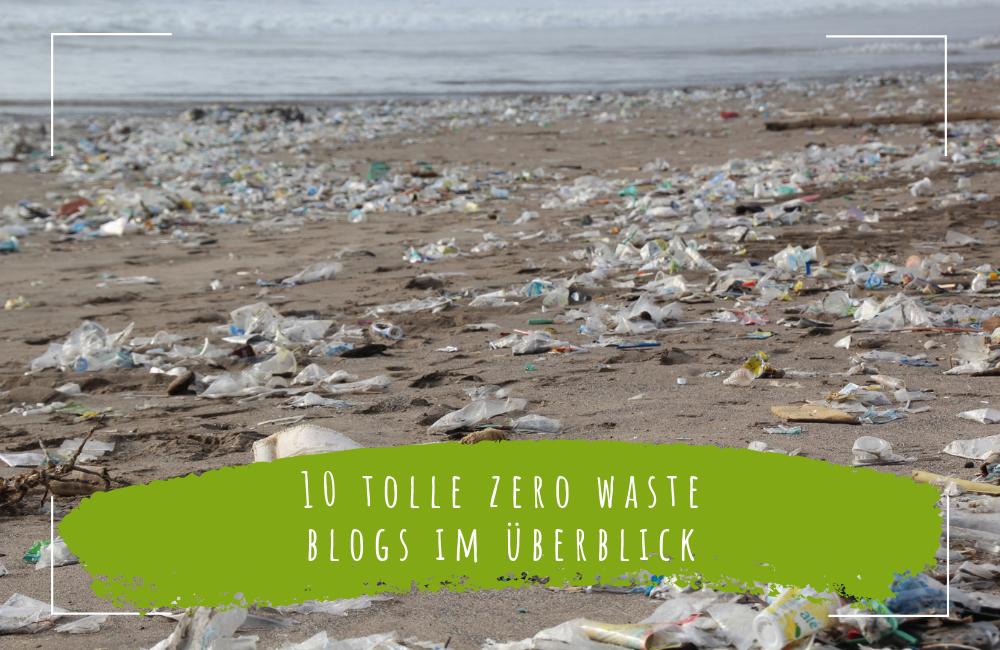10-tolle-Zero-Waste-Blogs-im-Überblick-Post-1