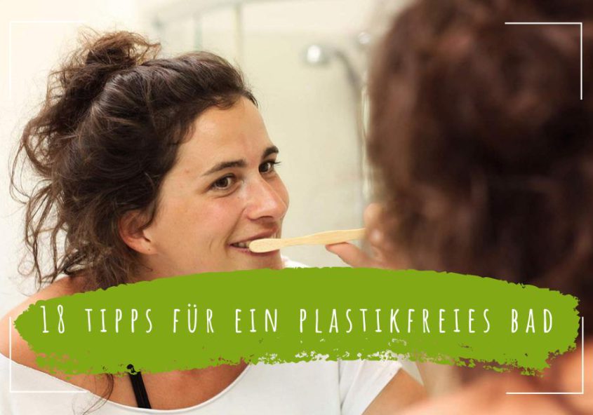 18-Tipps-für-ein-plastikfreies-Bad