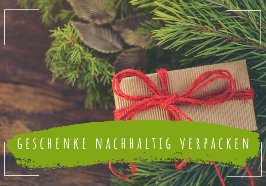 Geschenke-nachhaltig-verpacken-11-Tipps-für-nachhaltige-Verpackungen-an-Weihnachten