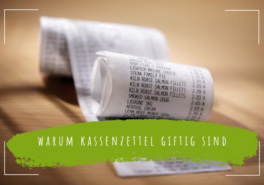 kassenzettel-sind-giftig-und-gehören-nicht-ins-altpapier-ecomonkey