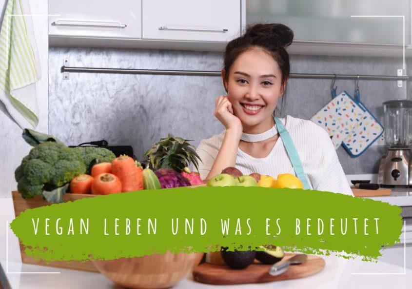 vegan-leben-und-was-es-bedeutet.-Definition-und-Beispiele.-Ist-veganismus-gesund