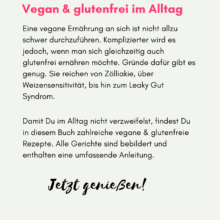 G(l)uten Tag! Kochbuch vegan und glutenfrei G(l)uten Tag! Kochbuch vegan und glutenfrei