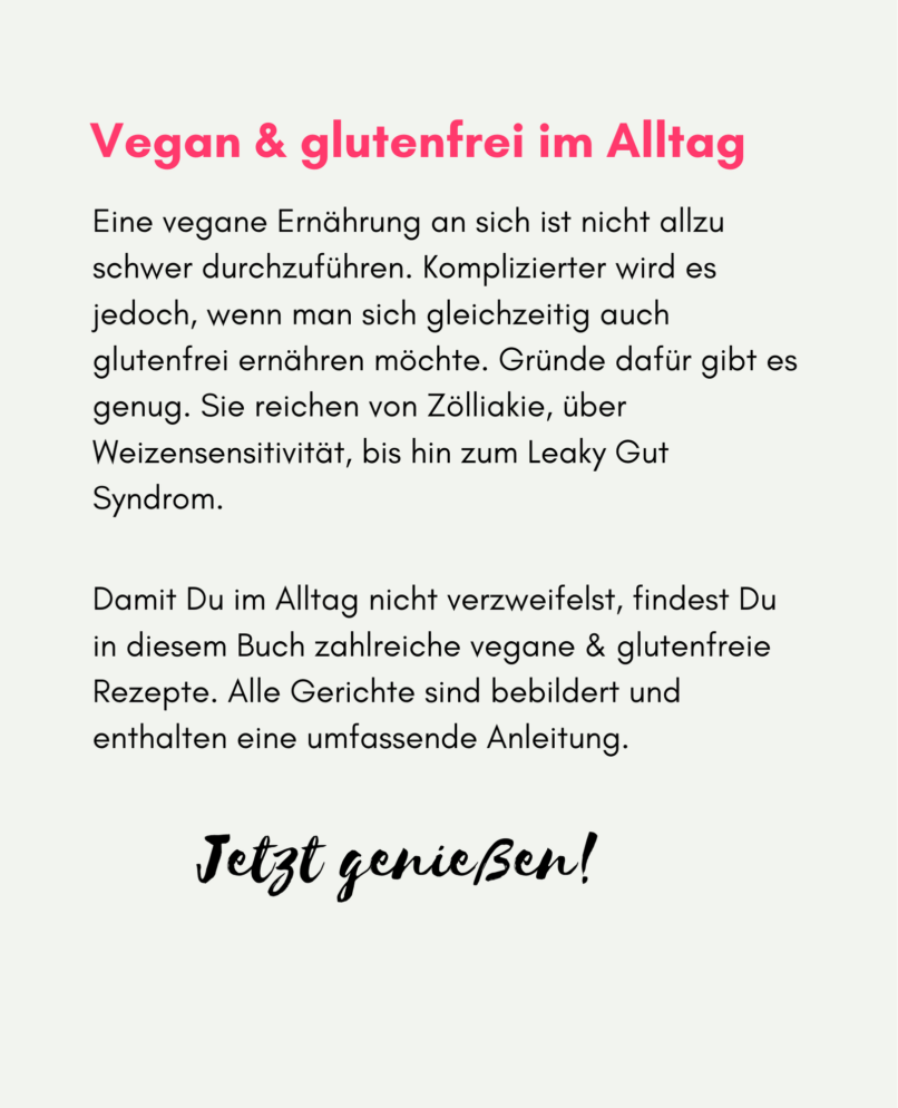 G(l)uten Tag! Kochbuch vegan und glutenfrei G(l)uten Tag! Kochbuch vegan und glutenfrei