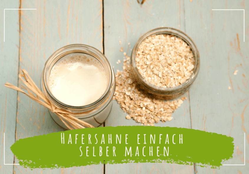 Hafersahne einfach selber machen