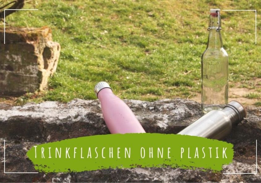 Trinkflaschen ohne Plastik kaufen